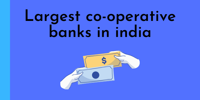 10 popular & largest Co-operative banks in India 3
