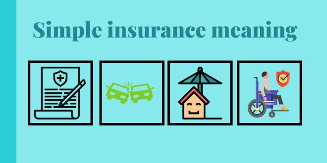 #1 best meaning of insurance in simple words BanksForYou