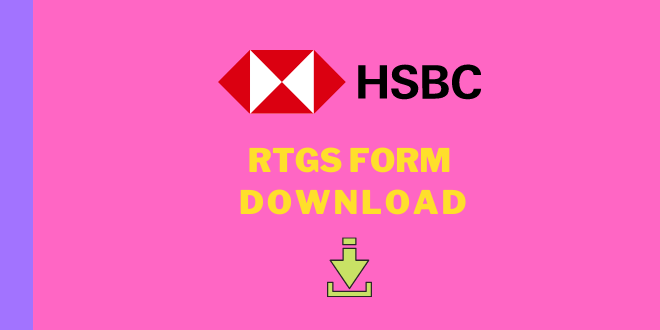 [PDF] HSBC bank RTGS/NEFT form download BanksForYou