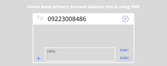 Union bank primary account balance check using SMS