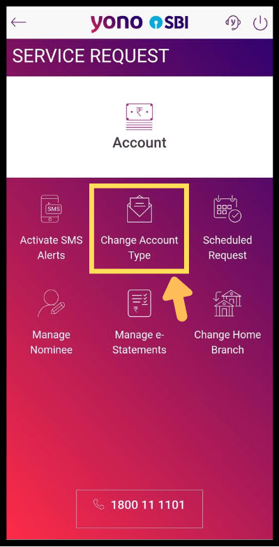 yono app's service request > change account type