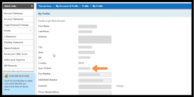 SBI's netbanking shows MY profile where it shows the personal details along with the DOB