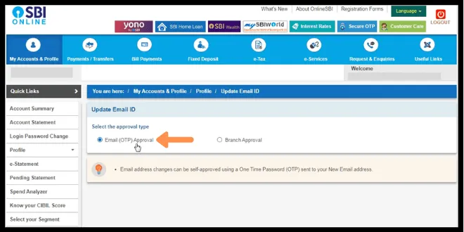 Among Email(OTP)Approval and Branch Approval click Email(OTP)Approval to set the email at home.