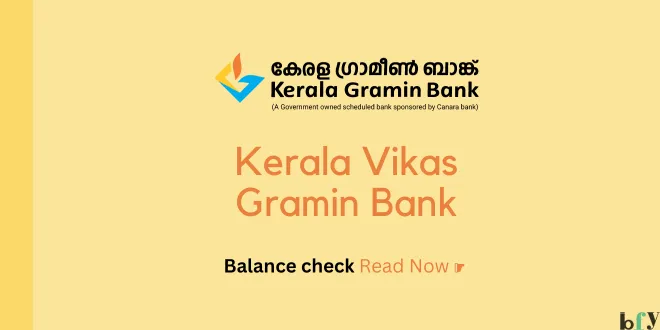 kerala vikas gramin bank balance check