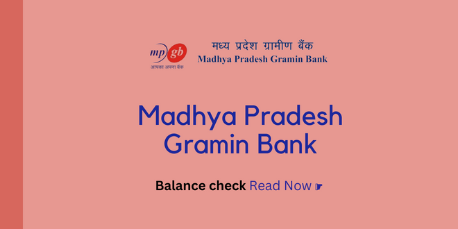Madhya Pradesh Gramin Bank balance check