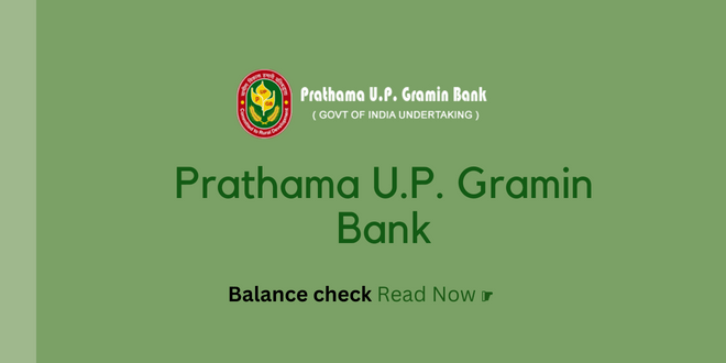 Prathama U.P. Gramin Bank balance check