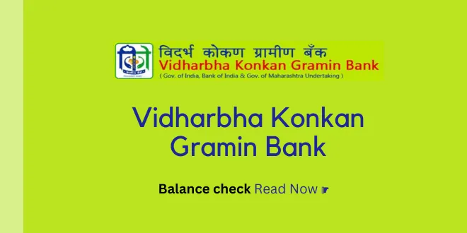 ★ Vidharbha Konkan Gramin Bank Enquiry/TollFree/SMS balance check BanksForYou